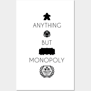 Anything but Monopoly (Light Shirts) Posters and Art